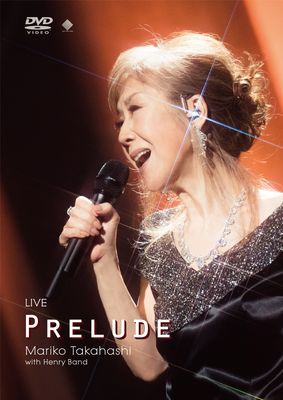 LIVE PRELUDE [DVD]