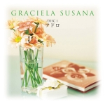 アルゼンチン 天使の歌声～グラシェラ・スサーナ～（CD）